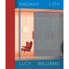 KNYGA Bookshop Lucy Williams: Radiant City