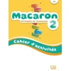 KNYGA Bookshop Macaron 2: Niveau A1 - Cahier d'activites + Audio