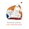 KNYGA Bookshop Mahatma Gandhi on Hinduism