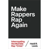 KNYGA Bookshop Make Rappers Rap Again