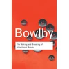 KNYGA Bookshop Making and Breaking of Affectional Bonds