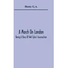 KNYGA Bookshop March On London; Being A Story Of Wat Tyler'S Insurrection