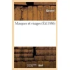 KNYGA Bookshop Masques Et Visages (Ed.1886)