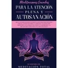KNYGA Bookshop Meditaciones Guiadas Para La Atencion Plena y Autosanacion