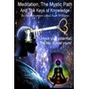 KNYGA Bookshop Meditation, the Mystic Path, and the Keys of Knowledge