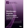 KNYGA Bookshop Membrane-Peptide Interactions