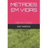KNYGA Bookshop Metades Em Vidas
