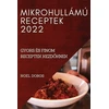 KNYGA Bookshop Mikrohullamu Receptek 2022