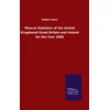 KNYGA Bookshop Mineral Statistics of the United Kingdomof Great Britain and Ireland for the Year 1868