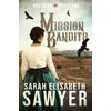 KNYGA Bookshop Mission Bandits (Doc Beck Westerns Book 2)