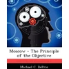 KNYGA Bookshop Moscow - The Principle of the Objective