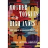 KNYGA Bookshop Mother Tongues of the High Andes