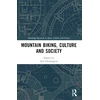 KNYGA Bookshop Mountain Biking, Culture and Society