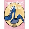 KNYGA Bookshop Mummy Wears Mėlyna Shoes