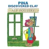 KNYGA Bookshop Pina Discovered Clay