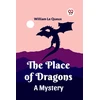 KNYGA Bookshop Place of DragonsA Mystery (Edition2023)