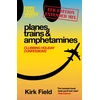 KNYGA Bookshop Planes, Trains &amp; Amphetamines: Ltd Edition Extended Mix