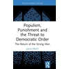 KNYGA Bookshop Populism, Punishment and the Threat to Democratic Order