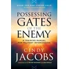 KNYGA Bookshop Possessing the Gates of the Enemy – A Training Manual for Militant Intercession