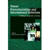 KNYGA Bookshop Power, Postcolonialism and International Relations