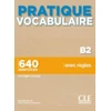 KNYGA Bookshop Pratique Vocabulaire - Niveau B2 - Livre + Corriges + Audio en ligne