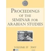KNYGA Bookshop Proceedings of the Seminar for Arabian Studies Volume 37 2007