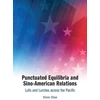KNYGA Bookshop Punctuated Equilibria and Sino-American Relations