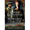 KNYGA Bookshop Queen Katherine and the Howards