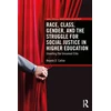 KNYGA Bookshop Race, Class, Gender, and the Struggle for Social Justice in Higher Education