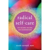 KNYGA Bookshop Radical Self-Care for Helpers, Healers, and Changemakers