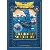 KNYGA Bookshop Raid of No Return: Bigger &amp; Badder Edition (Nathan Hale's Hazardous Tales #7)