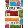 KNYGA Bookshop Ravelling: 'A glorious novel' – Donal Ryan