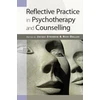 KNYGA Bookshop Reflective Practice in Psychotherapy and Counselling