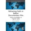 KNYGA Bookshop Reframing Faith in Balkan Documentary Film