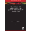 KNYGA Bookshop Relational and Embodied Social Justice Pedagogies in Social Work