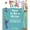 KNYGA Bookshop Roald Dahl How to Be a Writer: Splendiferous Stories