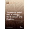 KNYGA Bookshop Role of Metal Ions in Biology, Biochemistry and Medicine