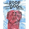KNYGA Bookshop Roof Dog - A Short History of The Windmill - Will Hodgkinson