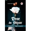KNYGA Bookshop Rose in Bloom a Sequel to ?Eight Cousins?