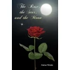 KNYGA Bookshop Rose, the Star, and the Moon