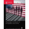 KNYGA Bookshop Routledge Handbook on Immigration and Crime
