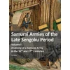 KNYGA Bookshop Samurai Armies of the Late Sengoku Period