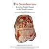 KNYGA Bookshop Scandinavians from the Vendel Period to the Tenth Century