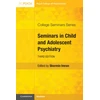 KNYGA Bookshop Seminars in Child and Adolescent Psychiatry
