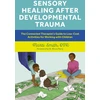 KNYGA Bookshop Sensory after Developmental Trauma