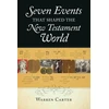 KNYGA Bookshop Seven Events That Shaped the New Testament World