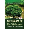 KNYGA Bookshop Shades of the Wilderness a Story of Lee?S Great Stand