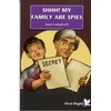 KNYGA Bookshop Shhh! My Family are Spies!