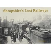 KNYGA Bookshop Shropshire's Lost Railways