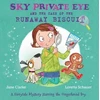 KNYGA Bookshop Sky Private Eye and the Case of the Runaway Biscuit